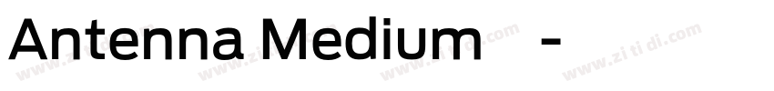 Antenna Medium字体字体转换